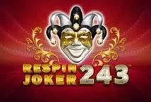 Respin Joker 243 slot